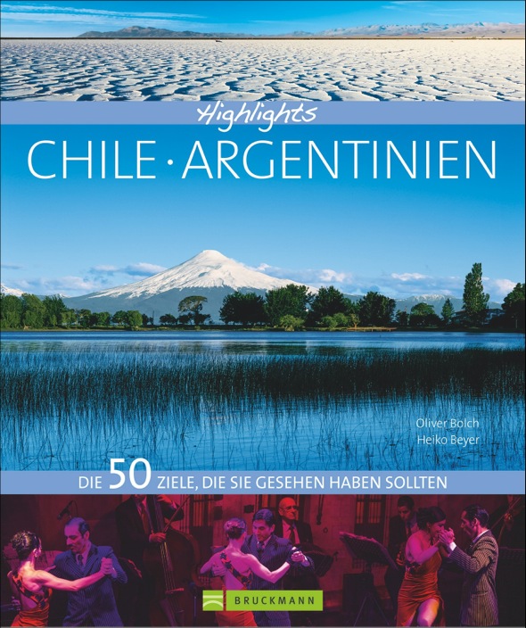 50 Highlight CHILE ARGENTINIEN